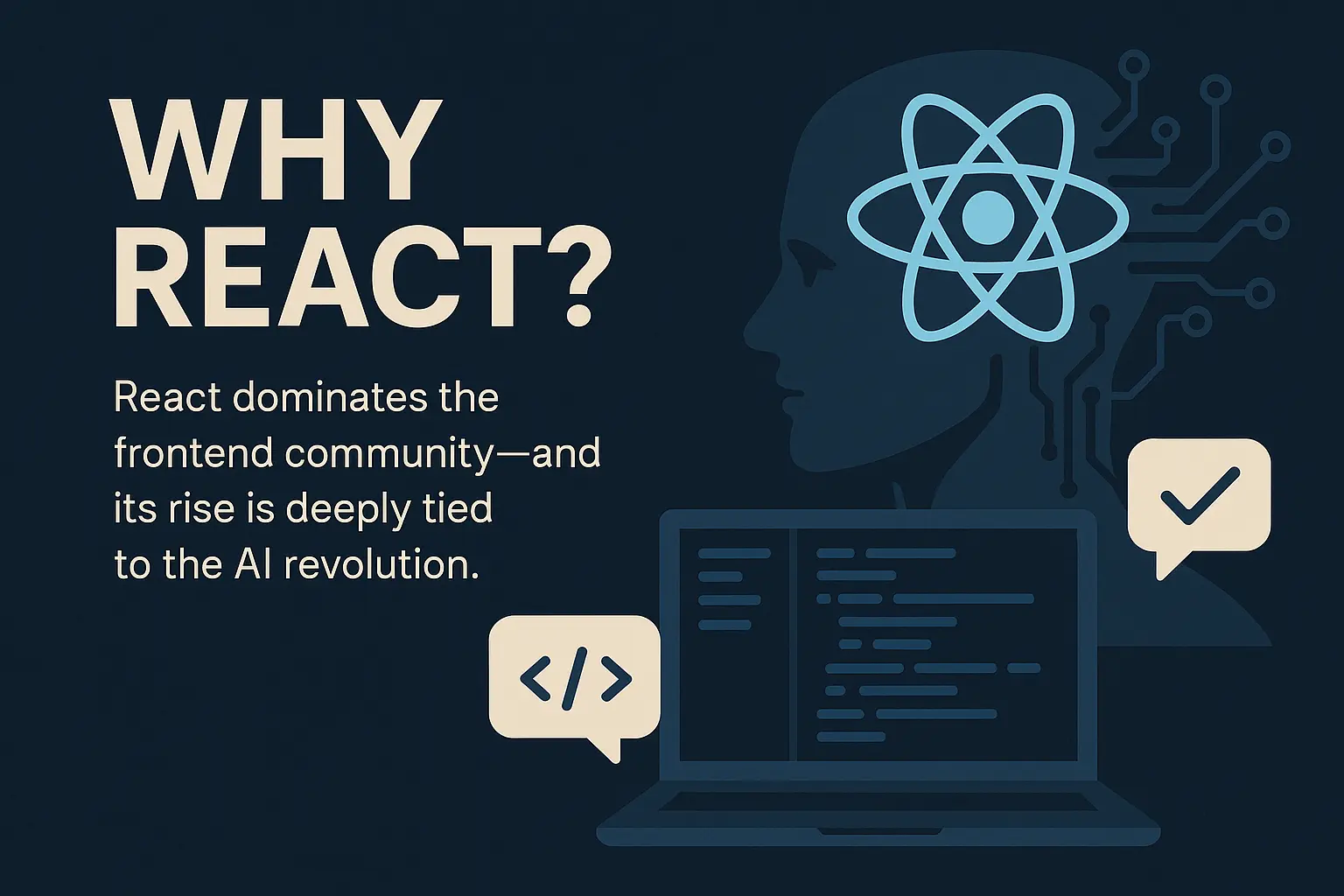 Why React?